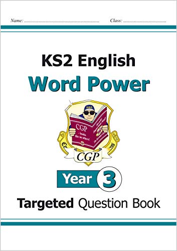 KS2 English Year 3 Word Power Targeted Question Book (CGP Year 3 English) von Coordination Group Publications Ltd (CGP)